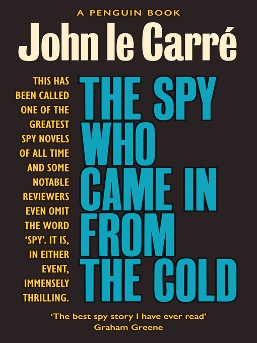 Title details for The Spy Who Came in from the Cold by John le Carré - Available